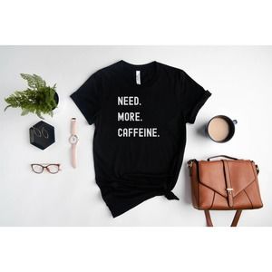 Unisex Shirt Top Tee Graphic Coffee Lover Barista Student Nurse Teacher Gift
